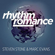 Rhythm Romance | Steven Stone, Marc Evans