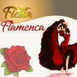 Fiesta Flamenca | Jesus El De Bombe