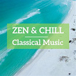 Zen & Chill Classical Music | Inger Södergren
