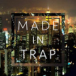 Made in Trap | Djgus