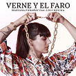 Verne y el Faro (feat. Loli Molina) | Mariana Päraway