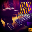 Doo Wop Dance Delivery, Vol. 2 | The Blue Notes