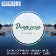Deep Pop, Vol. 2 (Avec Hotmixradio) | Paxel