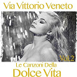 Via Vittorio Veneto: La Dolce Vita, Vol. 2 | Henry Mancini