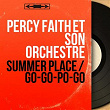 Summer Place / Go-Go-Po-Go (Mono Version) | Percy Faith Et Son Orchestre