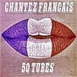 Chantez français (50 tubes) | Thomas