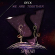 We Are Together | Deck