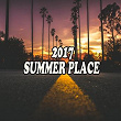 2017 Summer Place | Maxence Luchi