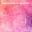 Mechanics of the Night, Vol. 6 | John Drummer