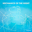 Mechanics of the Night, Vol. 4 | Esthetique