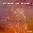 Mechanics of the Night, Vol. 3 | Ewan Rill