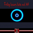 Friky Bears Hits, Vol. 48 | Dj Baloo, Adrián Braga