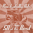 Rockabilly Hits - Another 50 Of The Best | Dennis Herrold