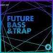 Future Bass & Trap | Florent Sabaton