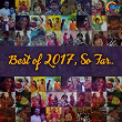 Best Of 2017 So Far | Haricharan