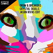 Crystal Skulls (Jason Rivas Edit) | Drum & Breakers