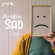 Arabic Sad Songs | Shaimaa Elshayeb