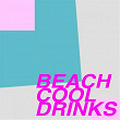 Beach Cool Drinks | Future 3000, Kenji Shk