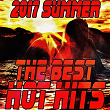 2017 Summer the Best Hot Hits | Anne-caroline Joy
