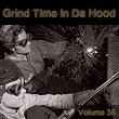 Grind Time in Da Hood, Vol. 38 | Divers