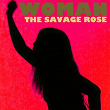 Woman | The Savage Rose