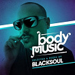 Body Music Presented by Blacksoul | Blacksoul