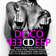Disco Deep (Tech Session, Vol. 2) | Tom Lown