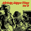 African Dance Time, Vol. 8 | Antilop