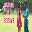 Asma Le Soniye | Anand Singh