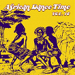 African Dance Time, Vol. 16 | Amid J