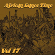African Dance Time, Vol. 17 | Bamidele
