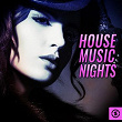 House Music Nights | Miss Bex