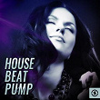 House Beat Pump | Joris Dee