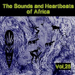 The Sounds and Heartbeat of Africa,Vol.25 | Anamski