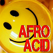 Afro Acid | Jason Rivas, Old Brick Warehouse