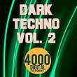 Dark Techno, Vol. 2 | Jason Rivas, Luchiiano Vegas