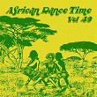 African Dance Time, Vol.49 | Timaya