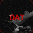 Need Dat | Tonio Xo