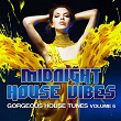 Midnight House Vibes, Vol. 6 (Gorgeous House Tunes) | Erick Decks, Dj Sign, Felice