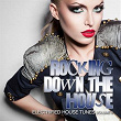 Rocking Down the House (Electrified House Tunes, Vol. 8) | Hyde & Sick