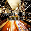Global House Sounds, Vol. 3 | Granite & Phunk, Tyler Hampton