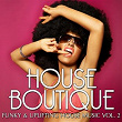 House Boutique, Vol. 2 (Funky and Uplifting House Music) | Agent Greg