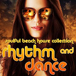 Rhythm & Dance (Soulful Beach House Collection, Vol. 3) | System Funk