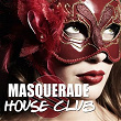 Masquerade House Club, Vol. 2 | Tune Brothers