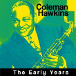 The Early Years | Coleman Hawkins