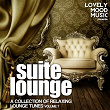 Suite Lounge, Vol. 7 (A Collection of Relaxing Lounge Tunes) | Twentyeight