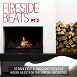 Fireside Beats, Pt. 2 (18 Rare Deep & Grooving Pieces of House Music for Special Occasions) | Soundmodul, Moffous