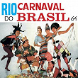 Rio, Carnaval do Brasil 64 | Dircinha Batista