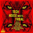 Tech House Meets Tribal | Jason Rivas