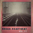 Urban Heartbeat,Vol.22 | Jay Paul Beatz